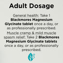 Dosage instructions for Blackmores Magnesium Glycinate tablets, specifying adult dosage amounts for general health and muscle cramp relief, on a light gray background with a teal leaf logo at the bottom.