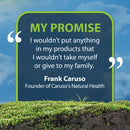 Quote from Frank Caruso, Founder of Caruso's Natural Health, on a natural background with text box.
