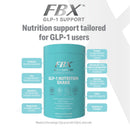 FBX GLP-1 Support Nutrition Support Tailored for GLP-1 Users, featuring a teal cylindrical container of Vanilla Flavour GLP-1 Nutrition Shake with detailed ingredient callouts on a white background.