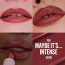 Lipstick swatches on lips with color name 'Maybe It's... Intense' and shade number 104.