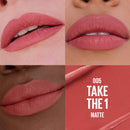 Lipstick shade 005 'Take the 1 Matte' shown on different skin tones with a close-up of the lipstick.