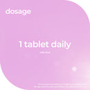 A pink graphic with white text reading 'dosage' at top left and '1 tablet daily with food' centered, plus small disclaimer text at the bottom.