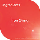 A red and orange graphic label with white text reading 'ingredients' and 'Iron 24mg', plus small text at the bottom saying 'Always read the label and follow the directions for use.'.
