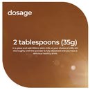 A brown informational graphic with rounded corners and the word 'dosage' at the top, reading '2 tablespoons (35g)' and smaller text below about mixing with milk in a glass.